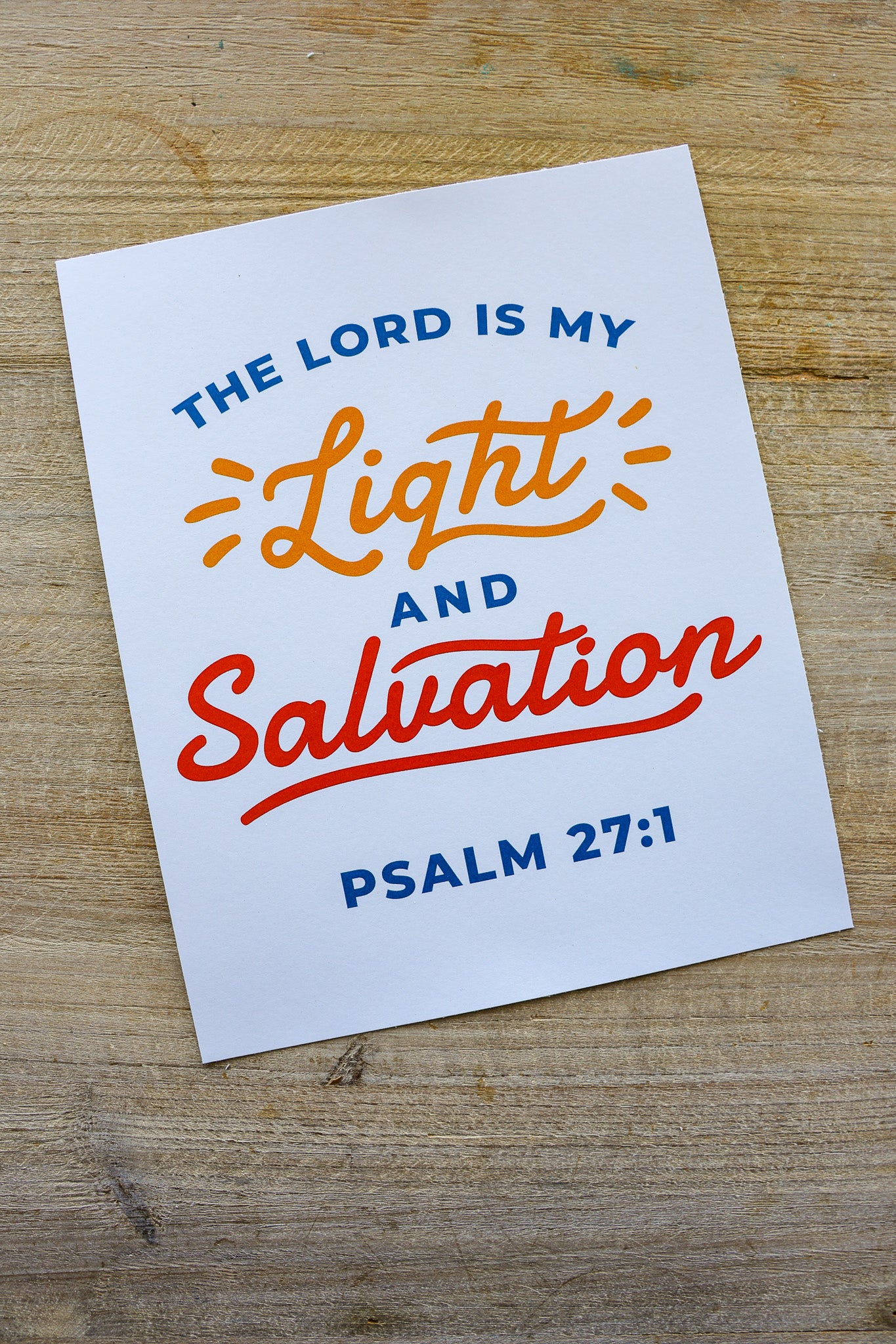 The Lord is my Light and Salvation 8x10