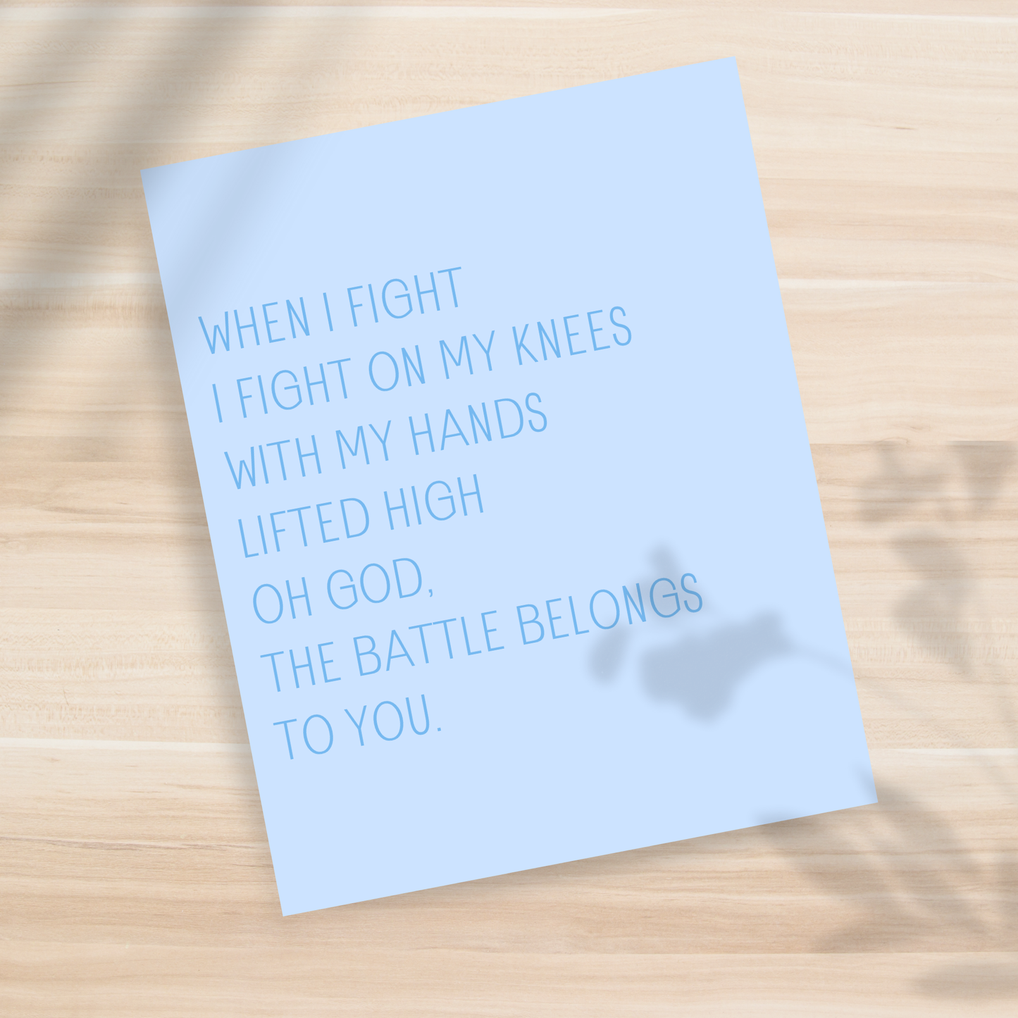 Battle Belongs to You 8x10" Print